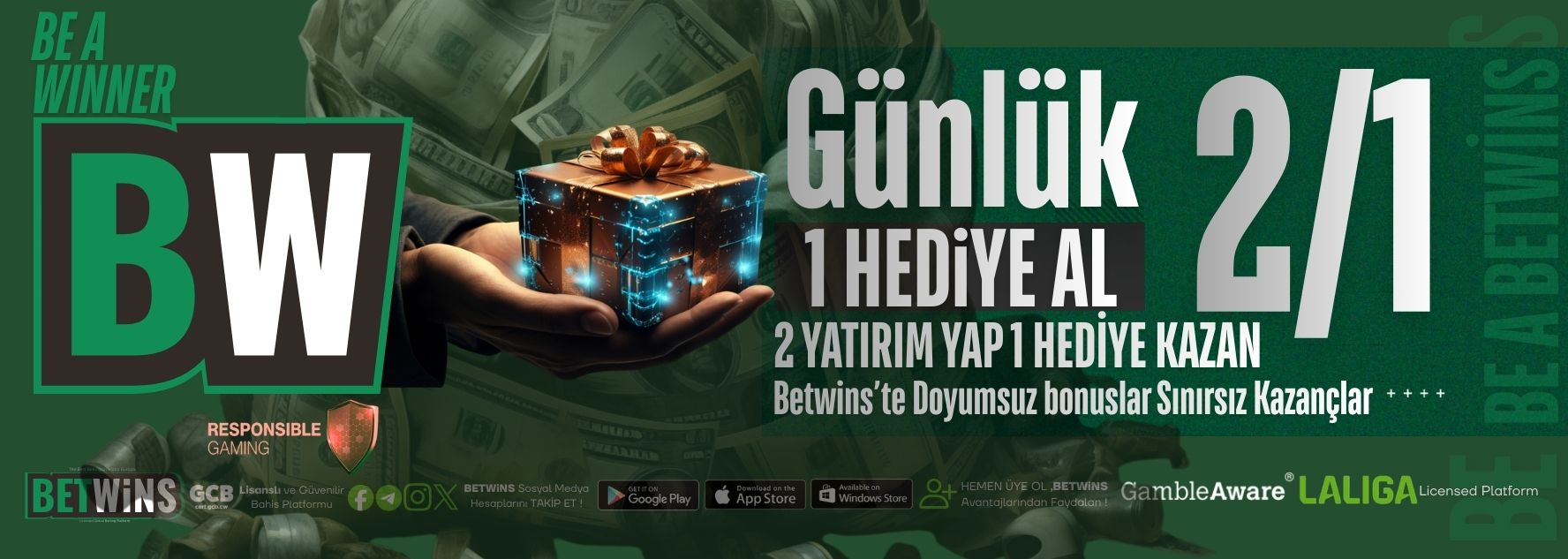 BETWINS GUNLUK HEDIYE BONUSU